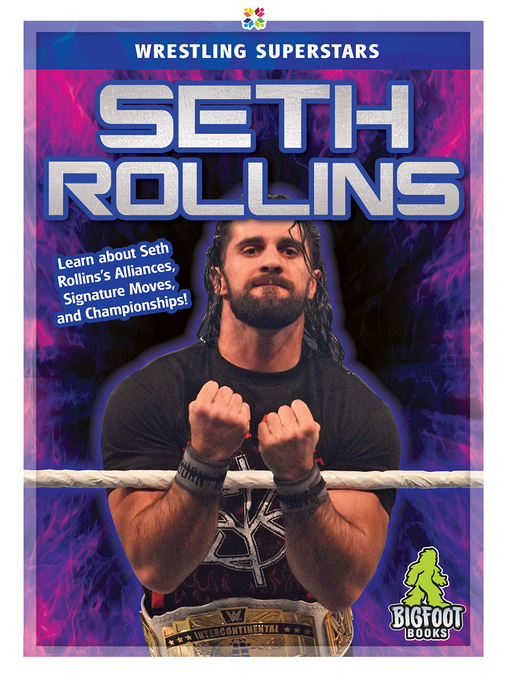 Title details for Seth Rollins by J. R. Kinley - Available